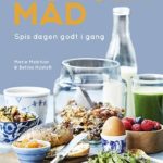 Morgenmad - spis dagen godt i gang